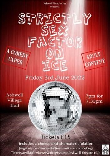 Strictly Sex Factor on Ice presented by Ashwell Theatre Club @ Ashwell Village Hall | Ashwell | England | United Kingdom